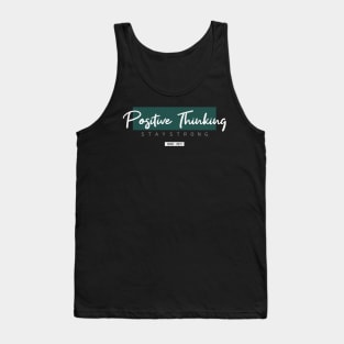 Positive Thinking Tank Top